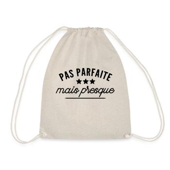 pas parfaite mais presque / cadeau humour femme - Sac de sport léger - nature - Devant