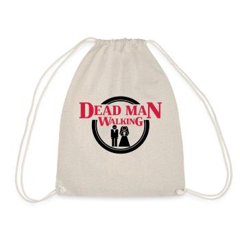Dead Man Walking - Turnbeutel - Natur - Vorne