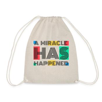 A Miracle Has Happened - Drawstring Bag - nature - Front