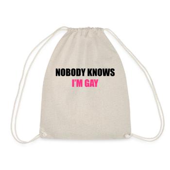 Nobody Knows I'm Gay - Turnbeutel - Natur - Vorne