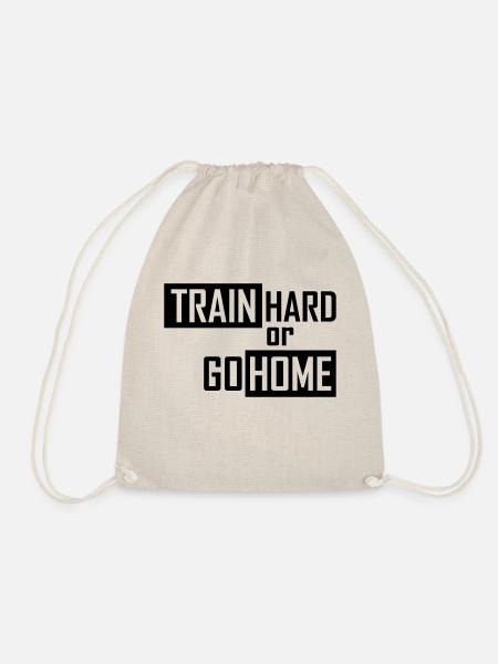 train hard or go home - Turnbeutel - Natur