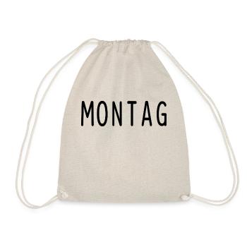 Montag Arbeit Humor - Turnbeutel - Natur - Vorne