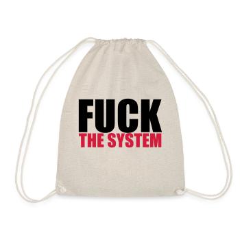 Fuck The System - Drawstring Bag - nature - Front
