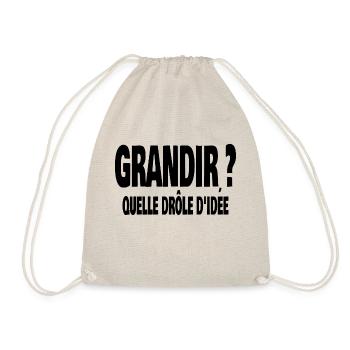 grandir? quelle drôle d'idée - Sac de sport léger - nature - Devant