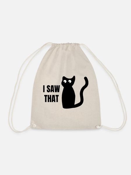 Katze I SAW THAT Erzieher Lehrer Mutter Vater Fun - Sportstaske - natur