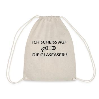 Ich scheiß auf die Glasfaser, da scheiße ich drauf - Turnbeutel - Natur - Vorne