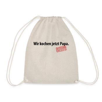 Wir kochen jetzt Papa Satzzeichen Komma Leben Vati - Turnbeutel - Natur - Vorne