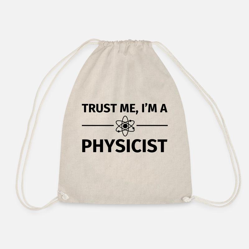 Trust me I'm an Physicist - Turnbeutel - Natur