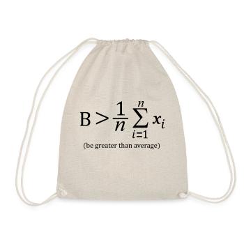 Be greater than average - Turnbeutel - Natur - Vorne