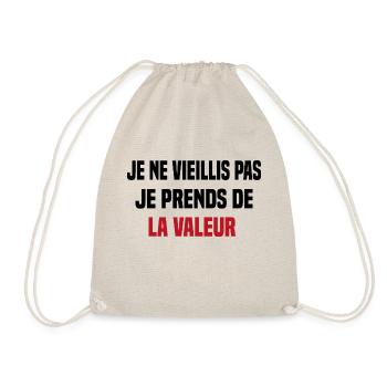 Je ne vieillis pas je prends de la valeur - Sac de sport léger - nature - Devant