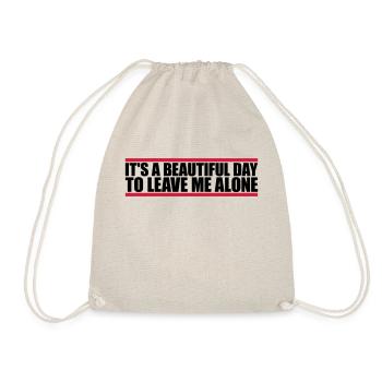 leave me alone day - Drawstring Bag - nature - Front