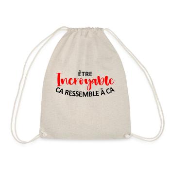 être incroyable ca ressemble à ca - humour - Sac de sport léger - nature - Devant