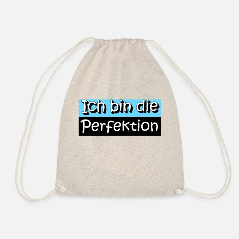 Ich bin die Perfektion - Turnbeutel - Natur