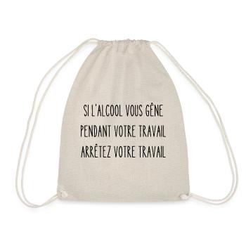 si l'alcool vous gêne au travail - Sac de sport léger - nature - Devant