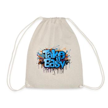 take it easy graffiti art cool saying - Drawstring Bag - nature - Front