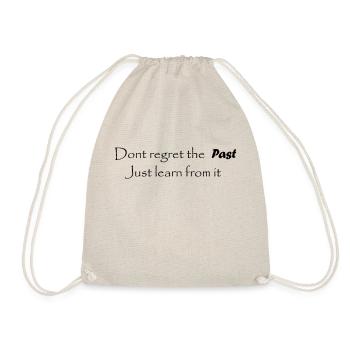 Don't regret the past - lettering - Drawstring Bag - nature - Front