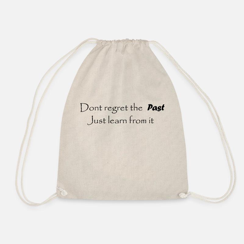 Dont regret the past - Schriftzug - Turnbeutel - Natur