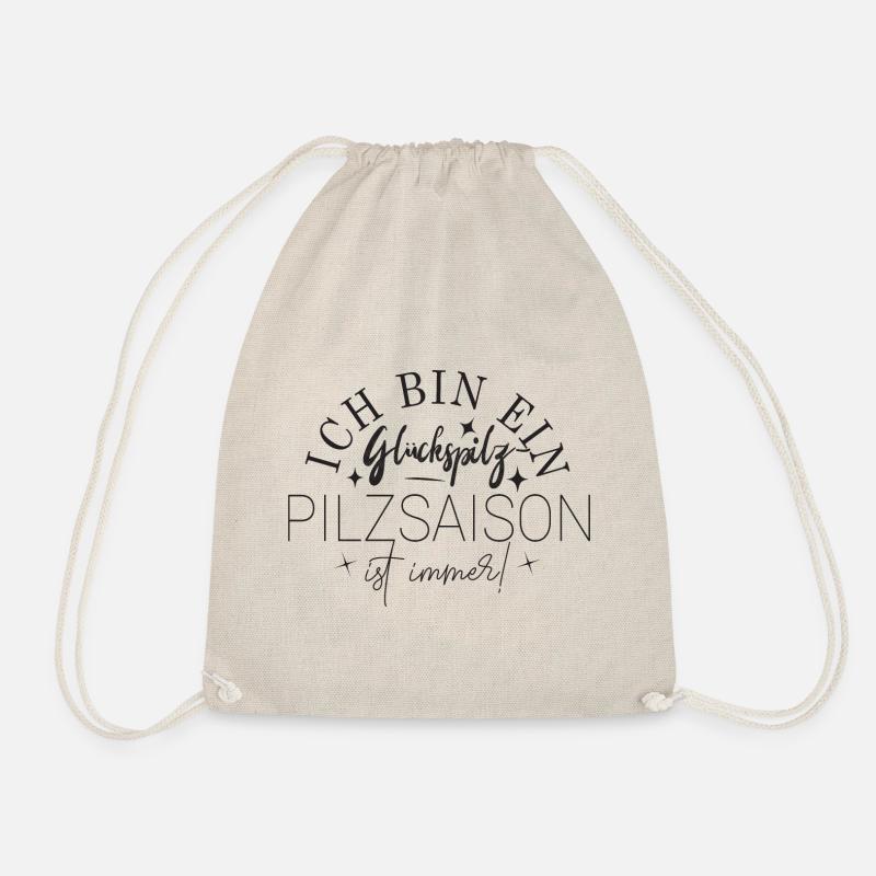 Ich bin ein Glückspilz Pilzsaison ist immer - Turnbeutel - Natur
