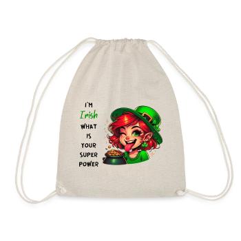 I'm Irish - what's your superpower? - Drawstring Bag - nature - Front