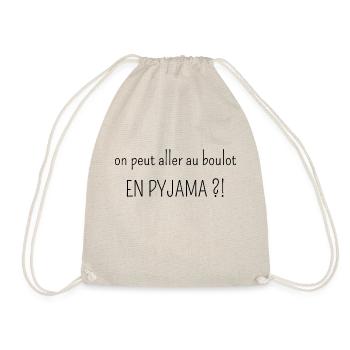 on peut aller au boulot en pyjama - Sac de sport léger - nature - Devant