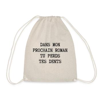 dans mon prochain roman tu perds tes dents - Sac de sport léger - nature - Devant
