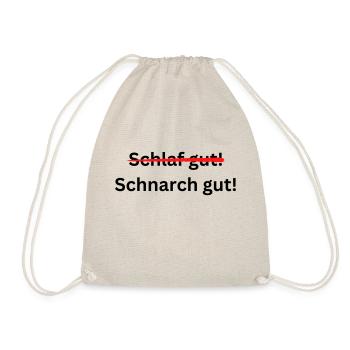 Schlaf gut Schnarch gut - Turnbeutel - Natur - Vorne