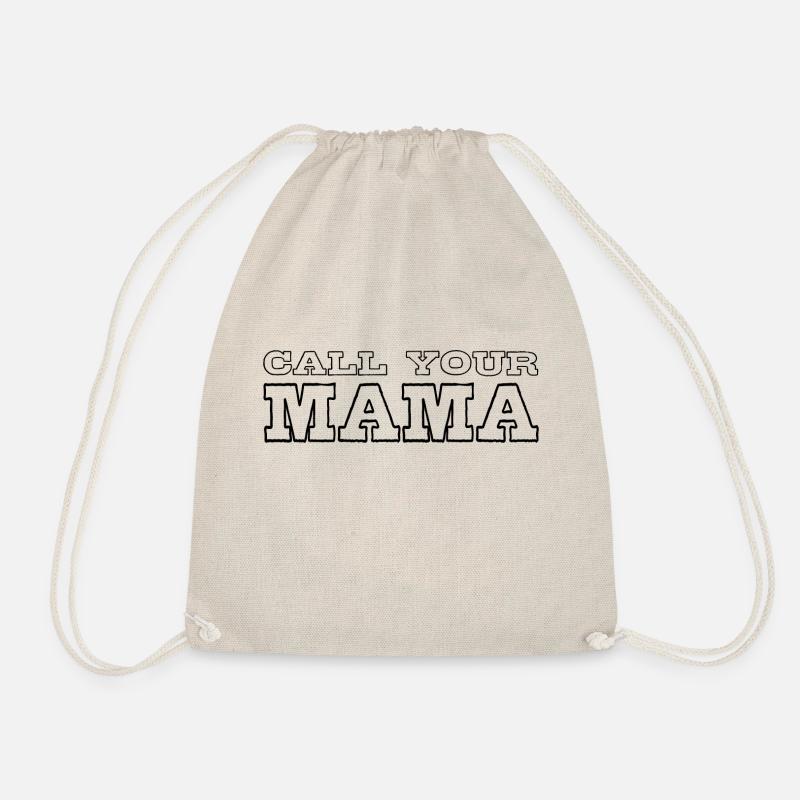 Call your Mama - Turnbeutel - Natur