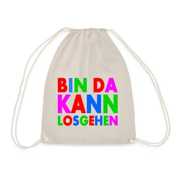 BIN DA KANN LOSGEHEN - Turnbeutel - Natur - Vorne