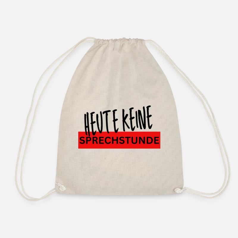 Heute keine SPRECHSTUNDE - Turnbeutel - Natur