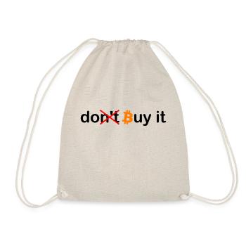 Dont Buy it - Turnbeutel - Natur - Vorne