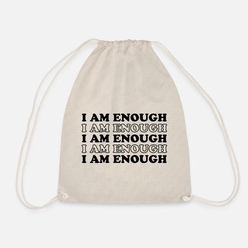 I Am Enough - Affirmation Positiv Empowerment - Turnbeutel - Natur