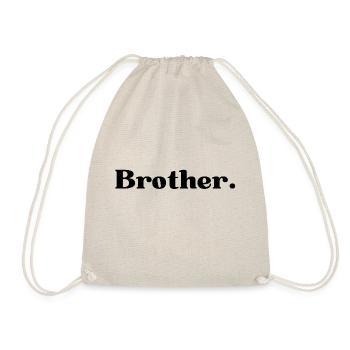 Brother. brother gift - Drawstring Bag - nature - Front