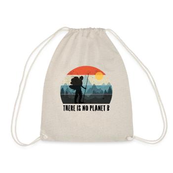 There is No Planet B! - Drawstring Bag - nature - Front