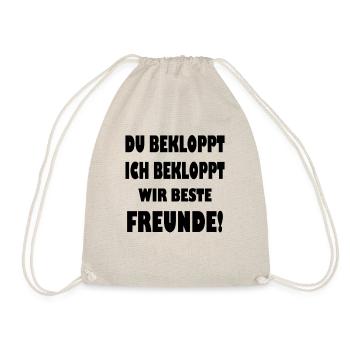 Beste Freunde Spruch Bekloppt Geschenk - Turnbeutel - Natur - Vorne