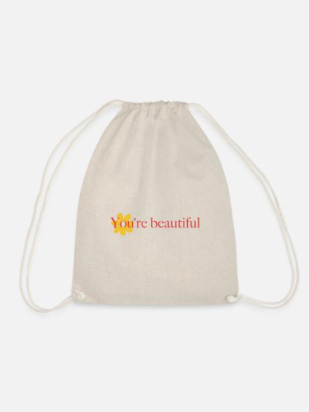 You're beautiful - Turnbeutel - Natur