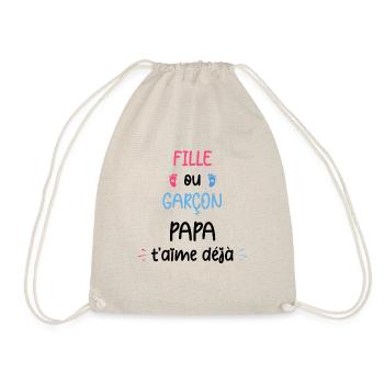 Fille ou garçon papa t'aime déjà - Sac de sport léger - nature - Devant