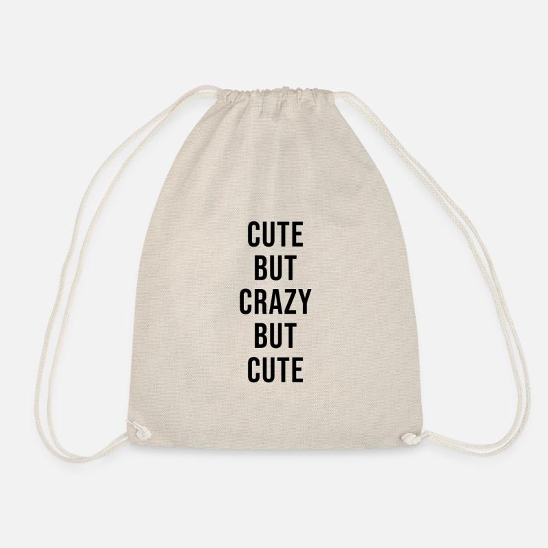 Cute but Crazy - Turnbeutel - Natur