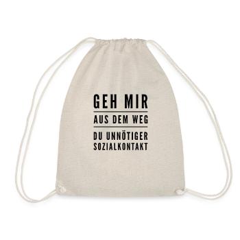 Geh Mir aus dem Weg du unnötiger Sozialkontakt - Turnbeutel - Natur - Vorne