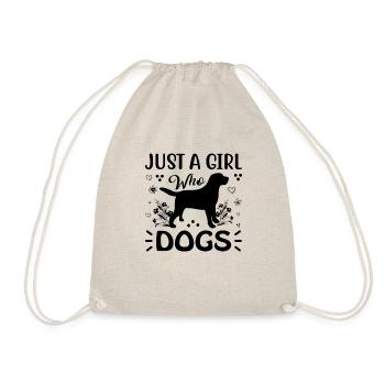 JUST A GIRL WHO LOVES DOGS - Drawstring Bag - nature - Front