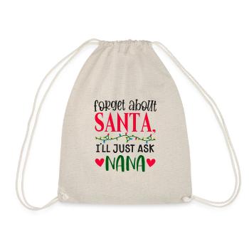 Oubliez le Père Noël, je demande à grand-mère - Sac de sport léger - nature - Devant