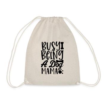 Employed as a dog mom - Drawstring Bag - nature - Front