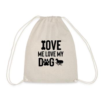Liebe mich Liebe meinen Hund - Turnbeutel - Natur - Vorne