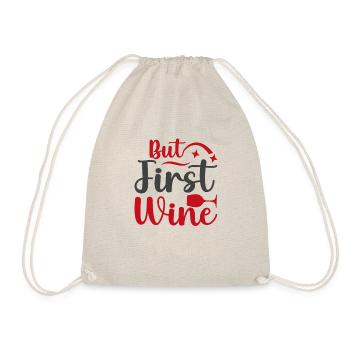 Aber zuerst Wein - Turnbeutel - Natur - Vorne
