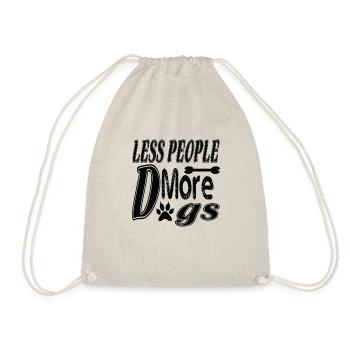 Fewer people more dogs - Drawstring Bag - nature - Front