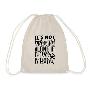 Drinking when the dog is at home - Drawstring Bag - nature - Front