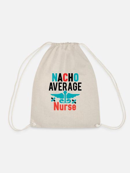 Nacho Average Krankenschwester - Turnbeutel - Natur