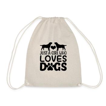 JUST A GIRL WHO LOVES DOGS - Drawstring Bag - nature - Front