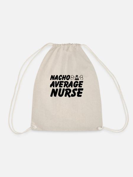 Nacho Average Krankenschwester - Turnbeutel - Natur
