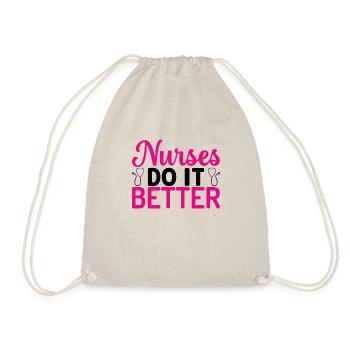 Nurses do it better - Drawstring Bag - nature - Front