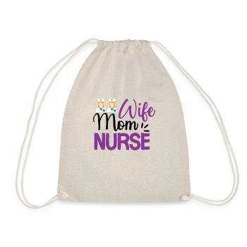 Wife Mom Nurse - Drawstring Bag - nature - Front